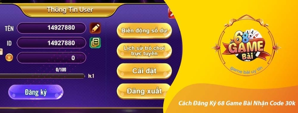 Hướng dẫn cách đăng ký 68 game bài