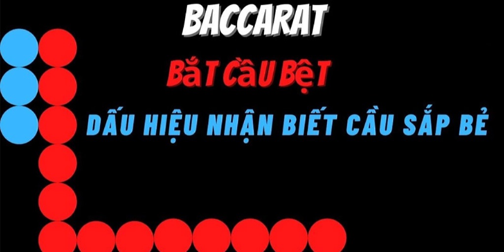 Dấu hiệu bắt cầu bệt