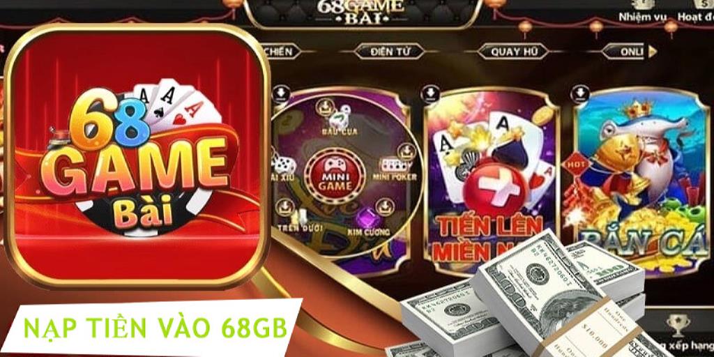 Hướng dẫn nạp tiền vào 68 game bài